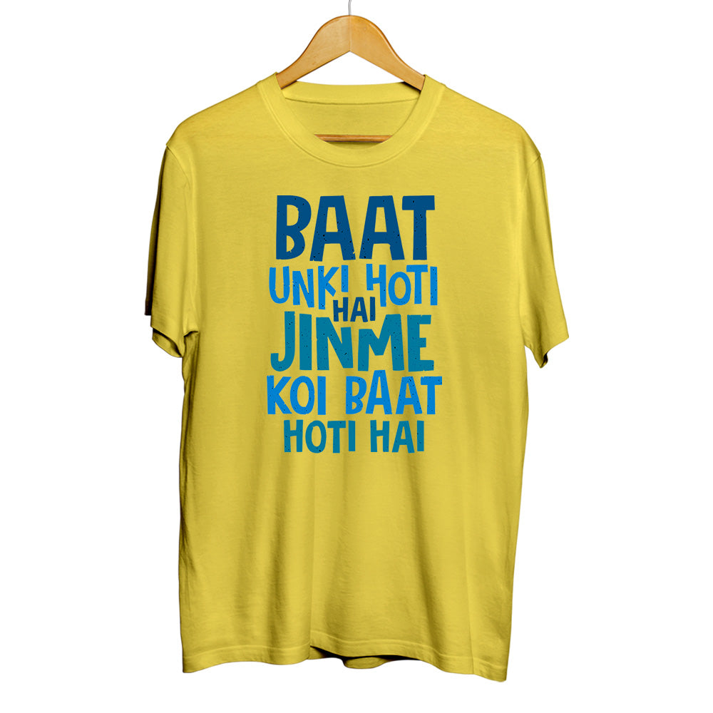 Baat Unki Hoti hai Sarcasm Printed Unisex 100% Cotton Tshirt