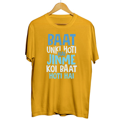 Baat Unki Hoti hai Sarcasm Printed Unisex 100% Cotton Tshirt